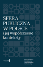 miniatura Sfera publiczna w Polsce i jej współczesne konteksty